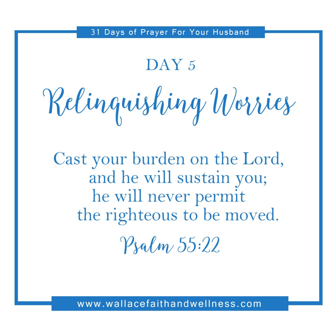 31 days of prayer for your husband august 2016 DAY 05