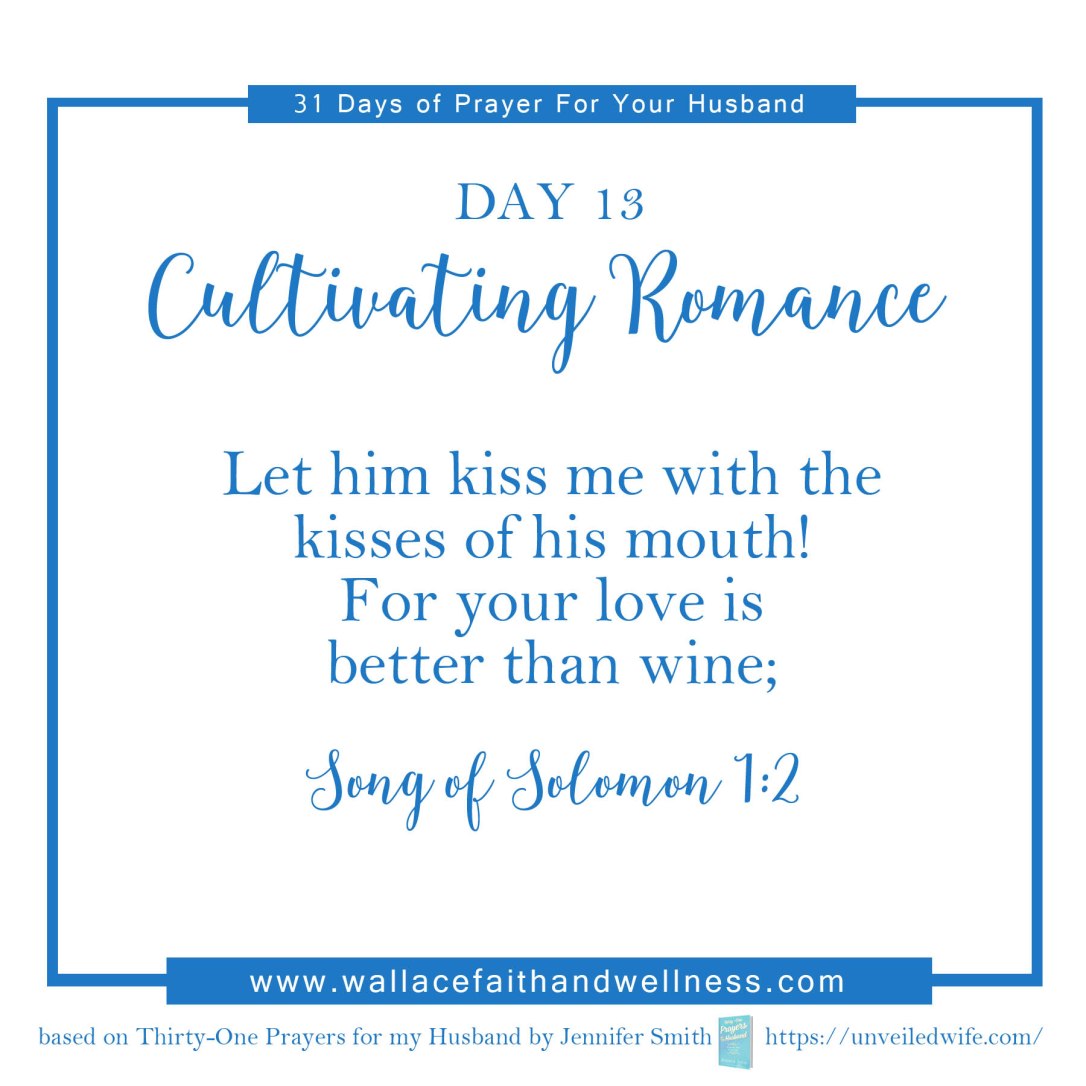 31 days of prayer for your husband august 2016 DAY 13