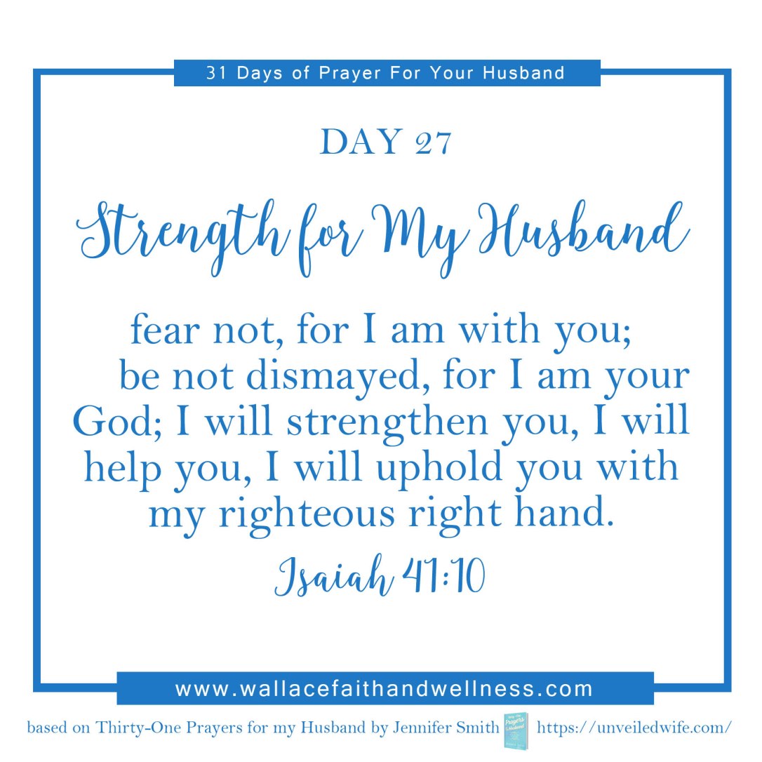 31 days of prayer for your husband   august 2016  DAY 27